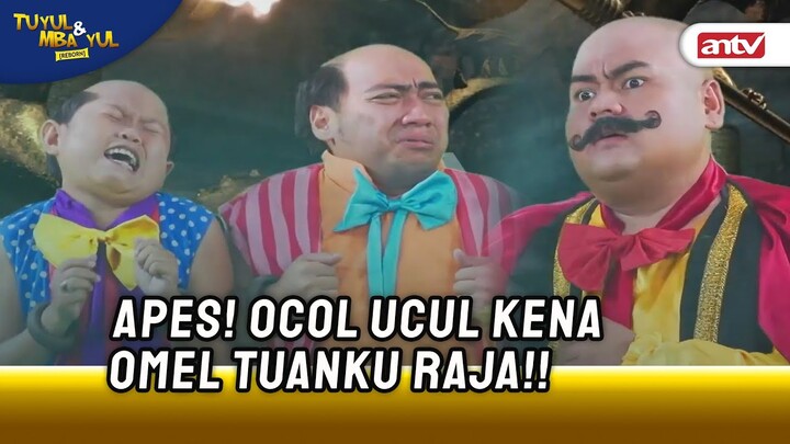 Wah Tuanku Raja Makin Murka Sama Ucil! | Tuyul dan Mbak Yul Reborn ANTV Eps 15 (2/5)