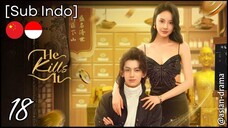 He Kills It (2025) – Eps. 18 [Sub Indo]