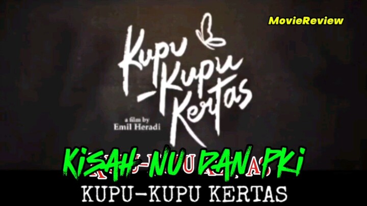 Kisah perjuangan cinta kupu-kupu kertas