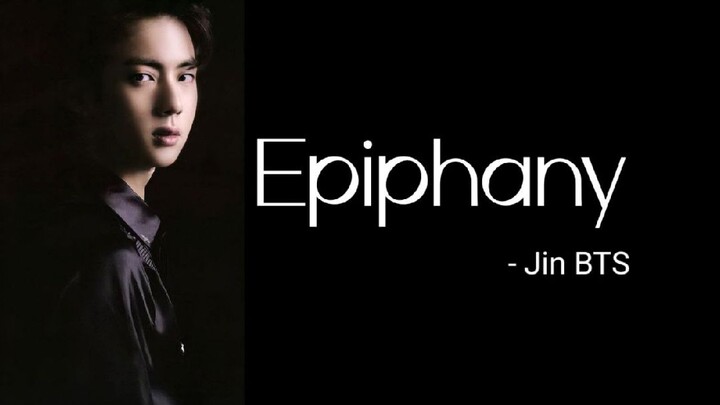 song title: Epiphany Jin BTS by vmelodius