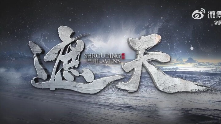 New Privew Donghua Shrounding The Heavens