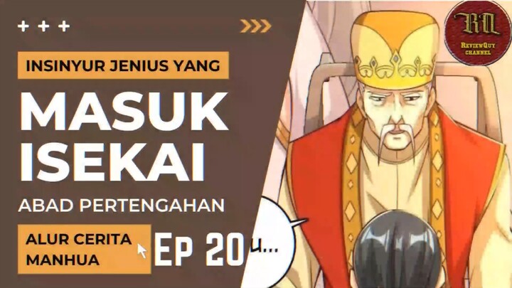 Insinyur Jenius Masuk Isekai ?? Episode 20 #RTW #Manhua