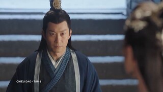 Chiêu Dao (Lồng Tiếng) - Tập 8