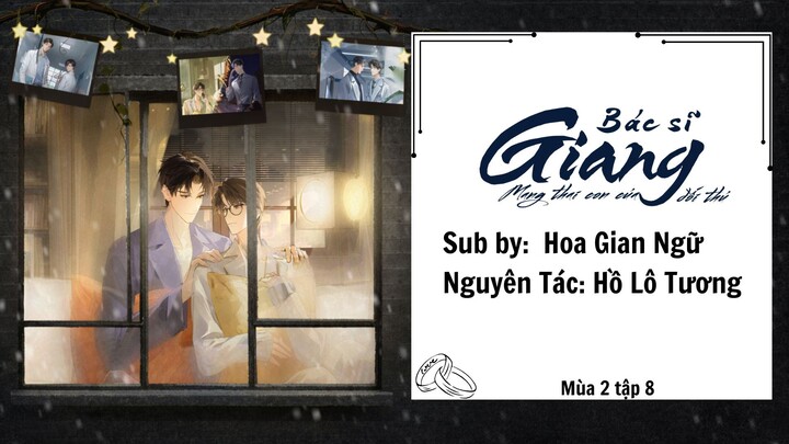 KTT BÁC SĨ GIANG MANG THAI CON CỦA ĐỐI THỦ---MÙA 2 TẬP 8