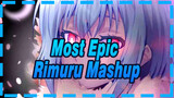 The Most Epic Rimuru Mashup ! Show Respect for The Cutest Demon Lord!