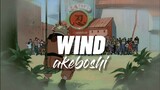 Wind - Akeboshi [ ost Naruto ending song 1 ] lirik dan terjemahan lagu Naruto