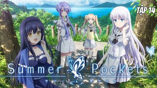 Summer Pockets - Tập 14 [Việt sub]