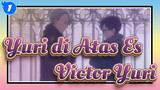 Yuri di Atas Es
Victor&Yuri_1