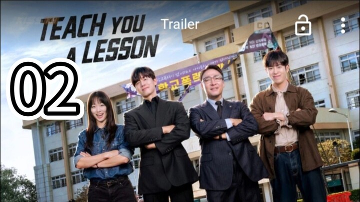 🇰🇷 TEACH YOU A LESSON (Eng Sub) Episode 2