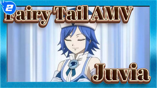 [Fairy Tail AMV] Juvia / Arc Perang Sipil_2