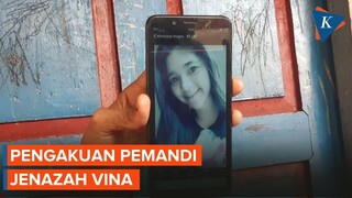 Pengakuan Pemandi Jenazah Vina: Tidak Ada Bekas Luka Tusukan