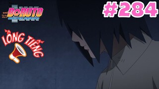 [LỒNG TIẾNG] Boruto - Tập 284: Sasuke liệt truyện. Căn hầm bí mật
