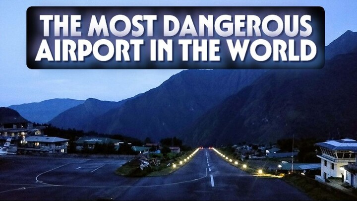 LUKLA AIRPORT: WHERE PILOTS FACE EXTREME CHALLENGES!
