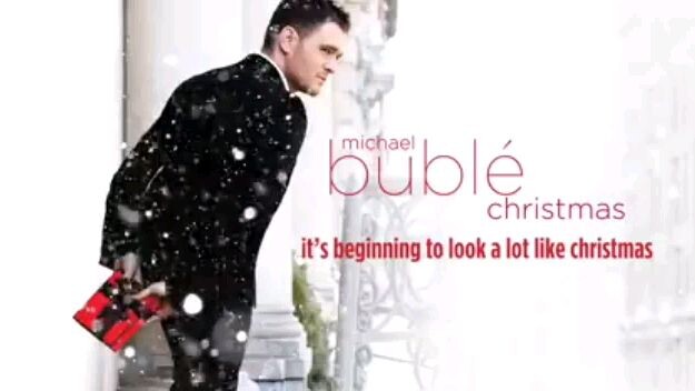 It' Beggining to Look a Lot Like Christmas - Michael Bublé