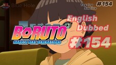 Boruto Episode 154 Tagalog Sub (Blue Hole)