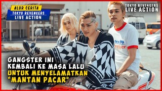 Kembali Kemasa Lalu Untuk Menyelamatkan "MANTAN" Pacarnya | ALUR CERITA TOKYO REVENGERS LIVE ACTION