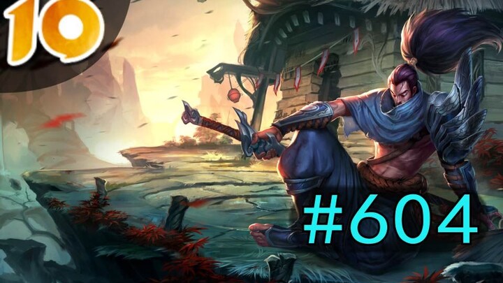 Top 10 Small Highlights VOL604: Yasuo’s Nimble Peeling and Composed Counter-Kill