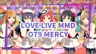 Tất cả 9 thành viên của μ's: Tùy tâm sở dục - Mercy | Love Live MMD