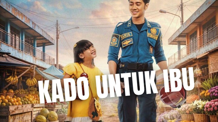 KADO UNTUK IBU ( 2026 )