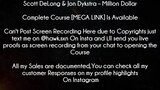 Scott DeLong & Jon Dykstra Course Million Dollar download