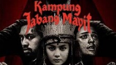 Kampung Jabang Mayit | Rekomendasi Film Horor Indonesia Juli 2025
