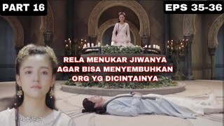 Eps 35-36 | Rela Menukar Jiwanya Demi Org Yang Dicintainya Selamat - FIGHTER OF THE DESTINY