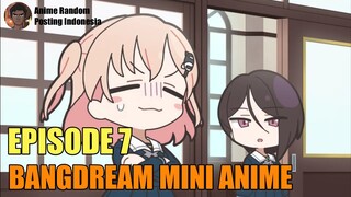 [SUB INDO] BANGDREAM MINI ANIME EPISODE 7