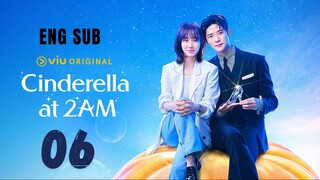 [Korean Series] Cinderella at 2AM | EP 6 | ENG SUB