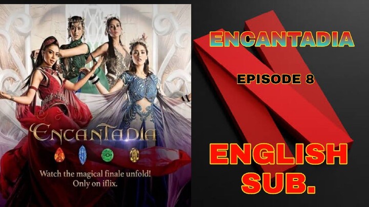 ENCANTADIA FULL EPISODE 8 ENGLISH SUB