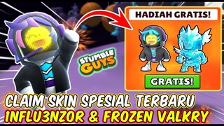 CARA CLAIM 2 SKIN SPESIAL BARU INFLUENZOR DAN FROZEN VALKRY GRATIS! GAK PERLU GACHA - Stumble Guys