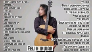 FELIX IRWAN NONSTOP COVER SONGS ❤️