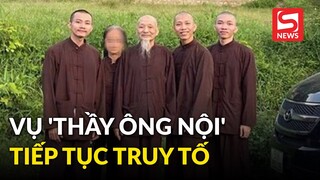 'Thầy ông nội' và 5 người ở 'Tịnh thất Bồng Lai' bị truy tố