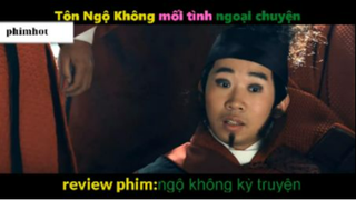 TÓm Tắt Tôn Ngộ Không Kỳ Truyện 1 #phimhot