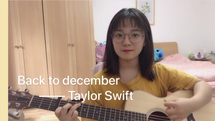 【Moe Sauce】Back to December Taylor Swift guitar playing and singing
