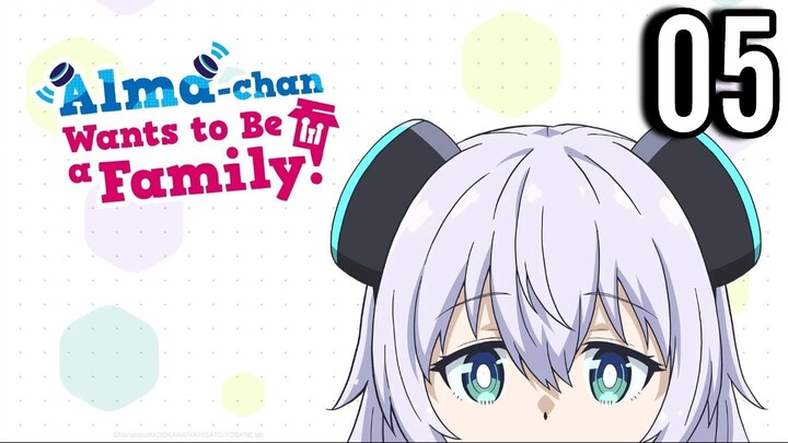Alma-chan Wants to Be a Family! Episode 5