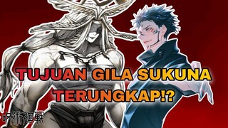 TUJUAN ASLI SUKUNA SAAT INI TERUNGKAP ‼️