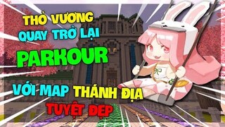 MINI WORLD : THỎ VƯƠNG TRỞ LẠI PARKOUR VỚI MAP THÁNH ĐỊA TUYỆT ĐẸP