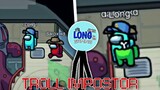 Troll Impostor Một Pha Cực Thốn! Among Us - LongHunter Gaming