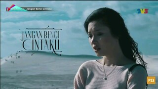 Jangan Benci Cintaku | Ep 5