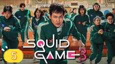 SQUID GAME SEASON 3 EP 5 SUB INDO HD