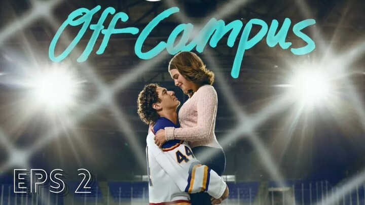 Off Campus Episode 2 Subtitle Indonesia