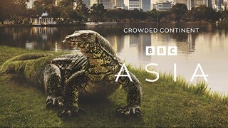 Asia_S01E05_Crowded Continent