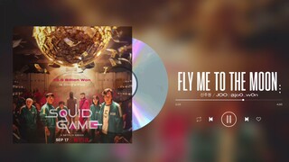 Fly me to the moon (Joo Won) | from Squid Game (Netflix)