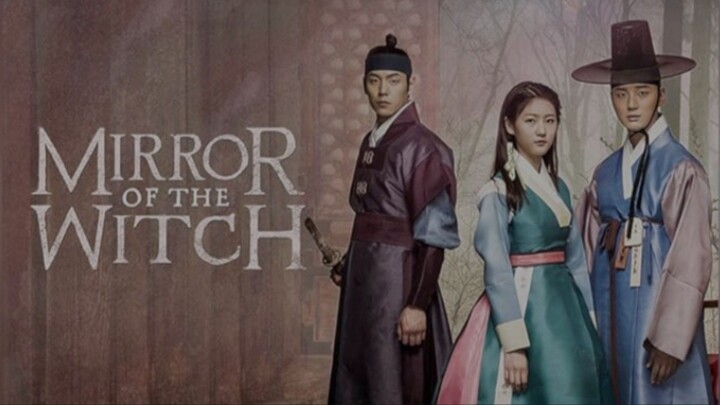 MIRROR OF THE WITCH EPISODE 1 ENGLISH SUB