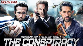 Kelvin Costner,_Ryan Reynolds & Scott Adkins In THE CONSPIRACY|Full Action Movie__HD(360p)