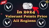 Valorant Points (VP) Price In All Regions 2024 | Valorant Guide | @AvengerGaming71