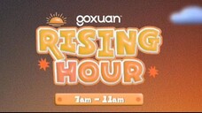 GOXUAN RISING HOUR - 2025/04/16