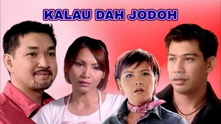 Telefilem Kalau Dah Jodoh