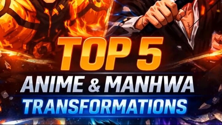 TOP5 ANIME &MANHWA TRANSFORMATION