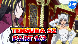 TenSura S2 
Part 1/3_E15